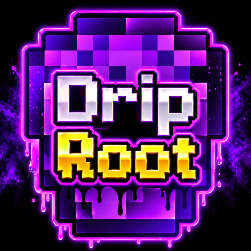 DRIP ROOT